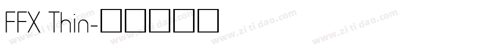 FFX Thin字体转换